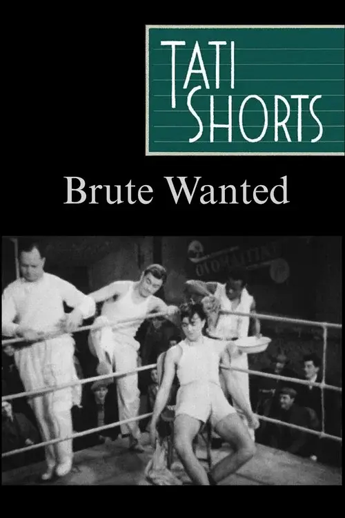 Brute Wanted