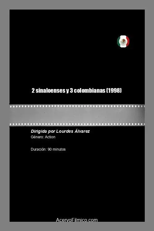 2 Sinaloenses y 3 Colombianas