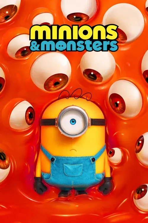 Minions & Monstre