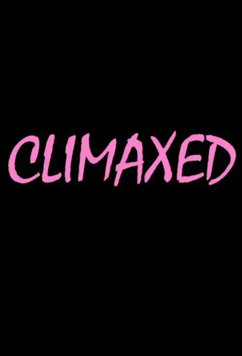 Climaxed