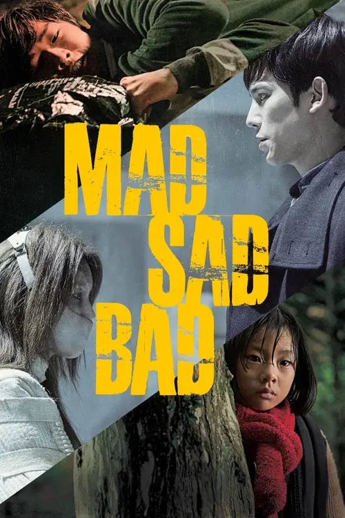 Mad Sad Bad