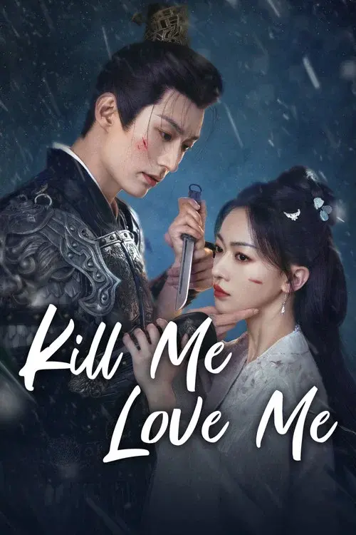 Kill Me Love Me