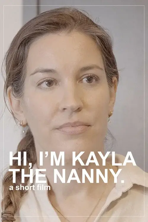Hi, I'm Kayla the Nanny