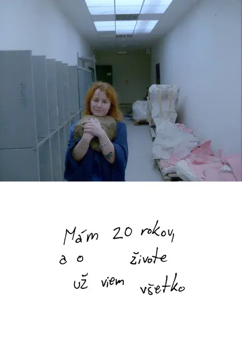 Mám 20 rokov, a o živote viem už všetko