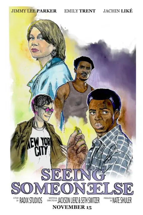 Seeing Someone Else