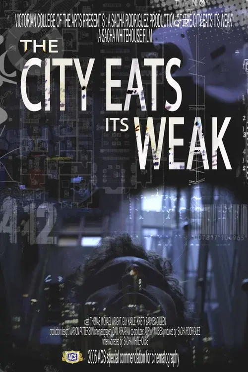 The City Eats Its Weak