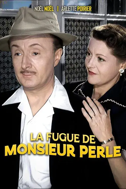 La Fugue de monsieur Perle