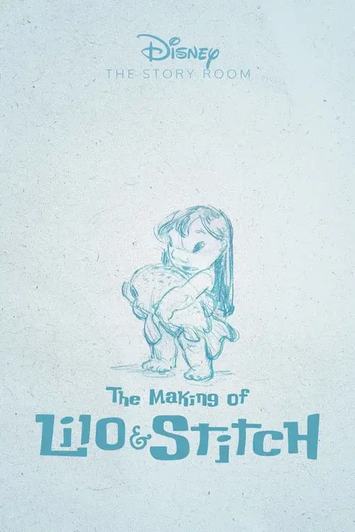 The Story Room: The Making of 'Lilo & Stitch'