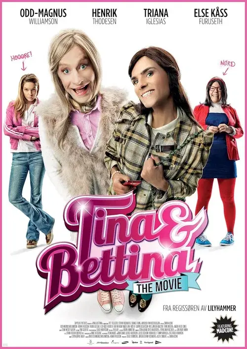 Tina & Bettina: The Movie