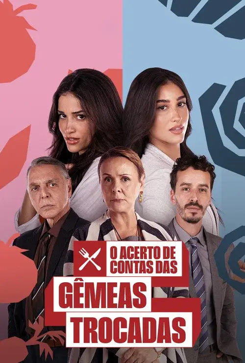 O Acerto de Contas das Gêmeas Trocadas