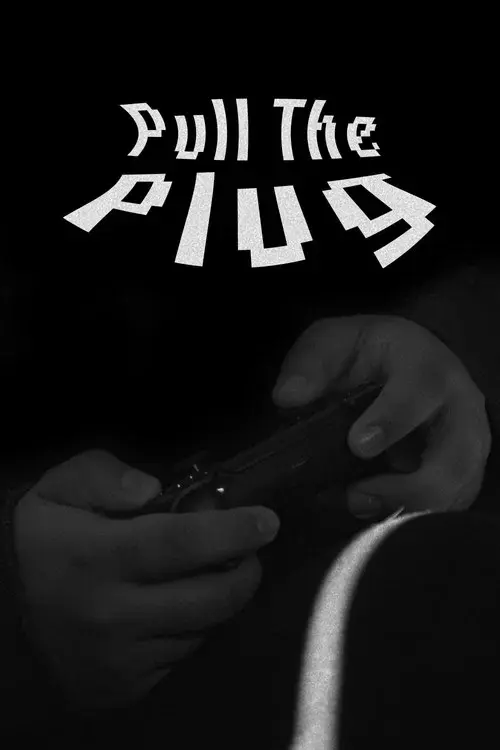 Pull The Plug