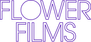 Flower Films