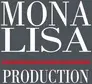 Mona Lisa Production