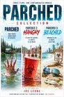 Parched Collection