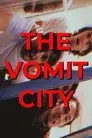 The VOMIT CITY Collection