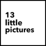 13 Little Pictures