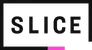 Slice