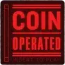 Coin Operated
